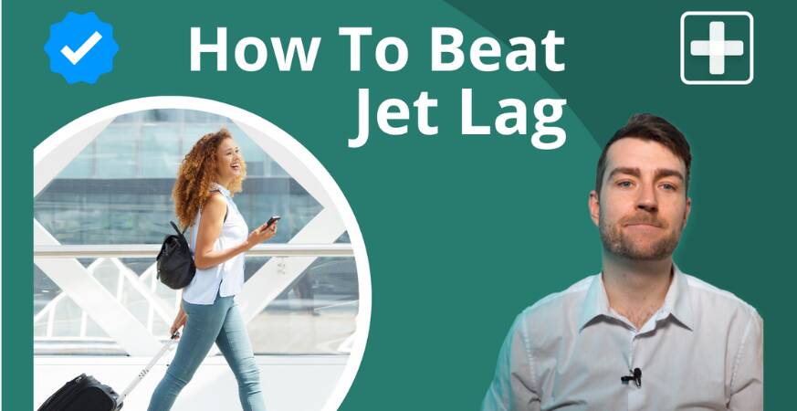 Video guide: how to avoid jet lag