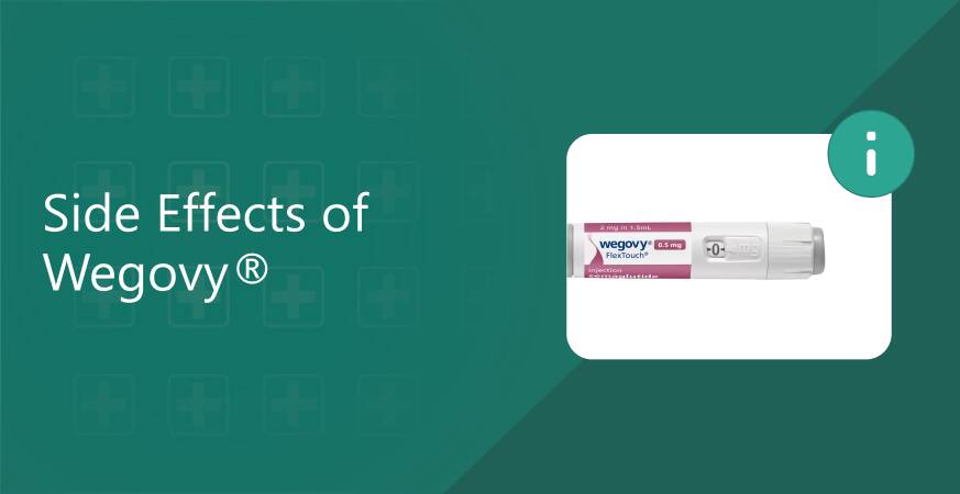 Wegovy side effects: what you need to know